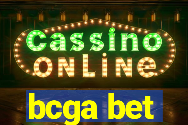 bcga bet
